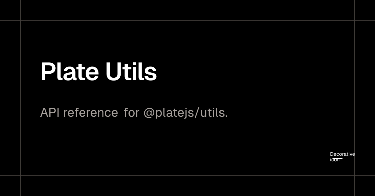 Plate utils plate