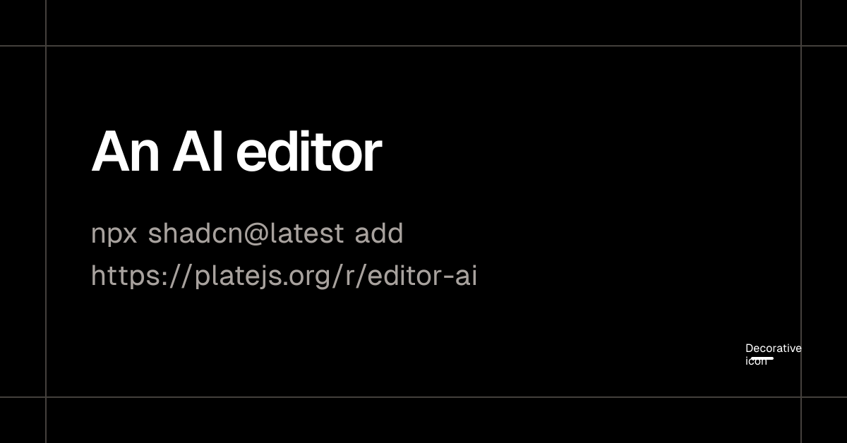 An ai editor plate